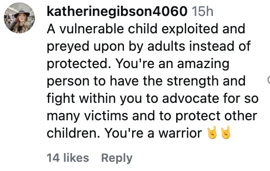 Instagram comment praising someone for their strength in advocating for victims and protecting children, calling them a warrior